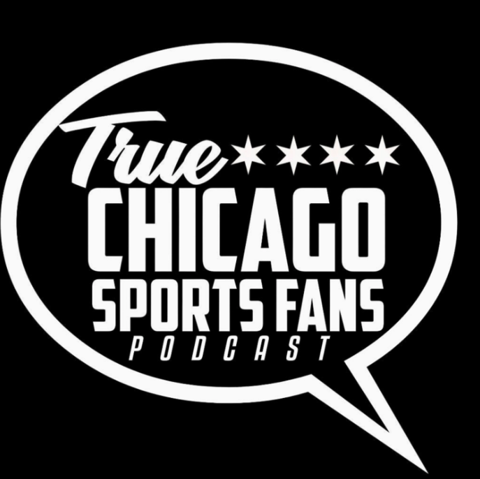 True Chicago Sports Fans Podcast